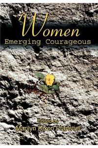 Women Emerging Courageous