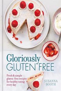 Gloriously Gluten Free