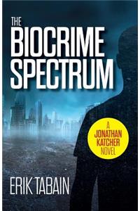 Biocrime Spectrum
