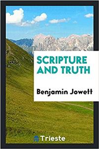 SCRIPTURE AND TRUTH