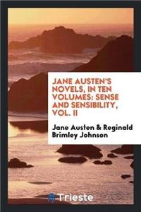 Jane Austen's Novels, in Ten Volumes