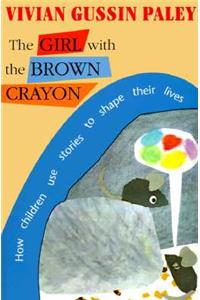 Girl with the Brown Crayon