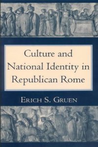 Culture and National Indentity in Republican Rome Hardcover â€“ 1 January 1993