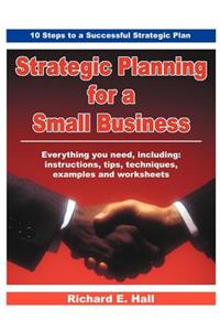 Strategic Planning for a Small Business