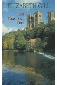 The Foxglove Tree
