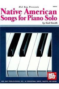 Native American Songs for Piano Solo