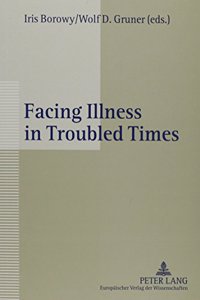 Facing Illness in Troubled Times: Health in Europe in the Interwar Years, 1918-1939