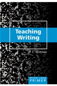 Teaching Writing Primer