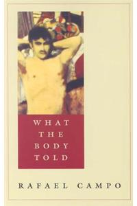 What the Body Told