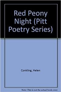 Red Peony Night (Pitt Poetry Series)