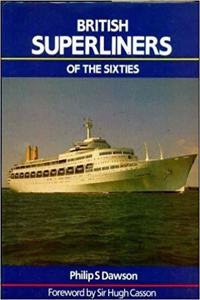 BRITISH SUPERLINERS OF THE SIXTIES