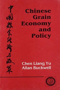 Chinese Grain Economy and Policy