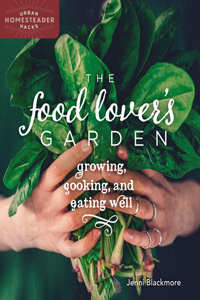 Food Lover's Garden