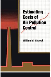 Estimating Costs of Air Pollution Control