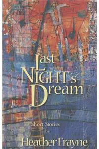 Last Night's Dream