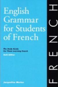 English Grammar for Students of French 7th edition
