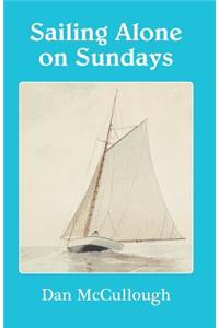 Sailing Alone on Sundays
