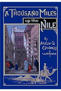 A Thousand Miles Up the Nile