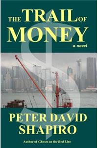 The Trail of Money