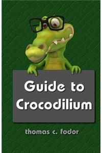 Guide to Crocodilium