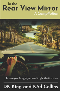 In The Rear View Mirror - A Compilation