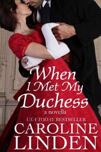 When I Met My Duchess