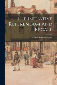 Initiative Referendum And Recall