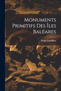 Monuments Primitifs Des Îles Baléares