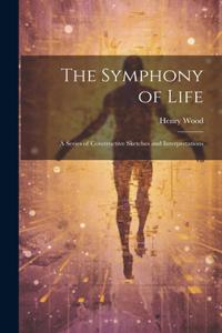 Symphony of Life