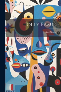 Jolly Famil