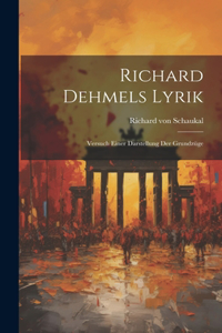 Richard Dehmels Lyrik