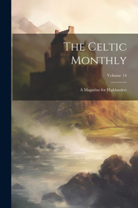 Celtic Monthly