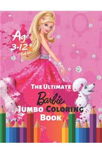 The Ultimate Barbie Jumbo Coloring Book Age 3-12