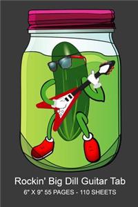 Rockin' Big Dill Guitar Tab