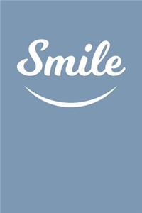 Smile