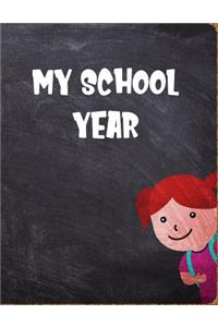 My School Year: Back to School, Young Girl's Activity Book with Journal Prompts, Handwriting Practice Paper and Space for Drawing. (6-8 years)