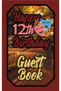 Happy 12th Birthday Guest Book