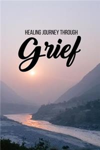 Healing journey through grief