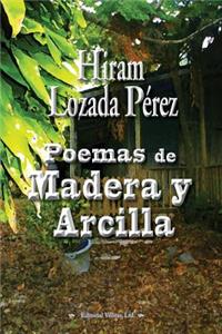 Poemas de madera y arcilla