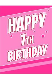 Happy 7th Birthday