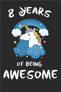 8 Years of Being Awesome