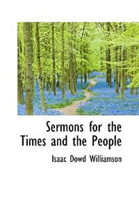 Sermons for the Times and the People