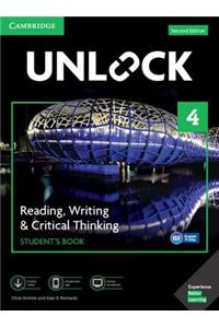 Unlock Level 4 Reading, Writing, & Critical Thinking Student's Book, Mob App and Online Workbook W/ Downloadable Video