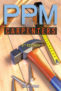 Practical Problems in Mathematics for Carpenters