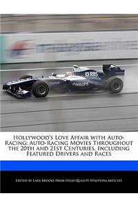 Hollywood's Love Affair with Auto-Racing