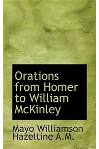 Orations from Homer to William McKinley