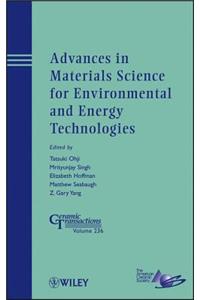 Advances in Materials Science for Environmental and Energy Technologies