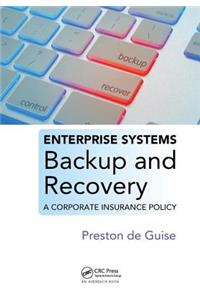 Enterprise Systems Backup and Recovery