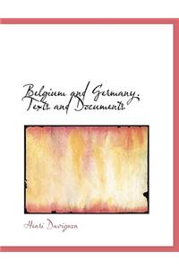 Belgium and Germany. Texts and Documents