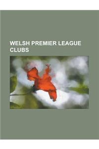Welsh Premier League Clubs